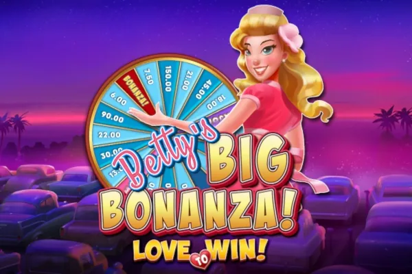 Betty&#039;s Big Bonanza